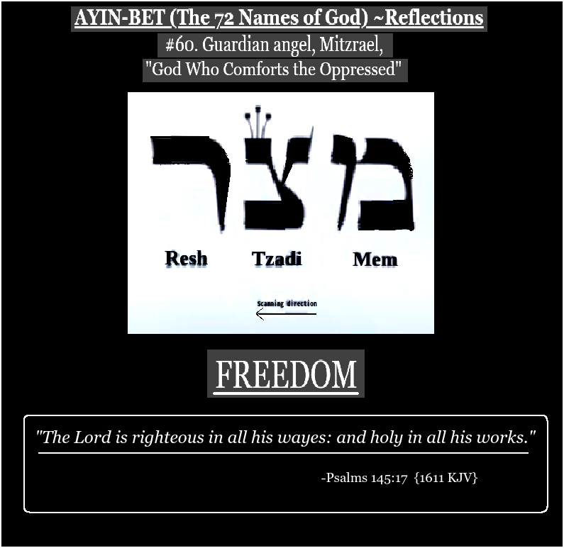 The 72 Names of God #60. Freedom – Guardian angel, Mitzrael – Kabbalah and New Life Wisdom